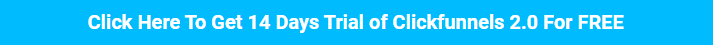 ClickFunnels 2.0 14 Day Trial Png